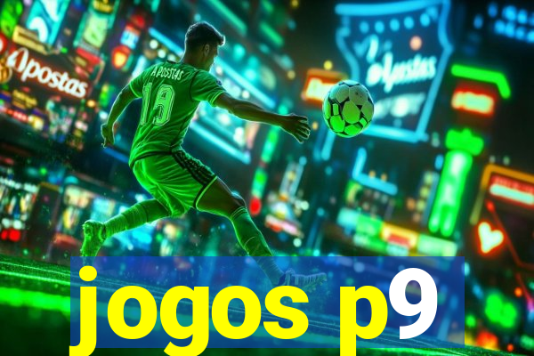 jogos p9