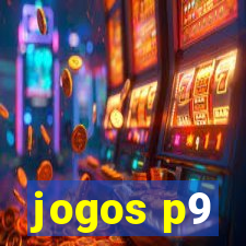 jogos p9