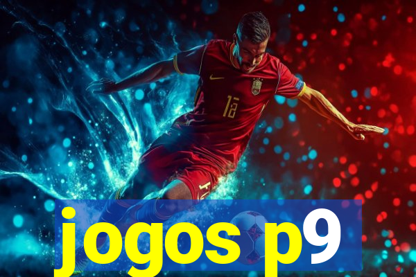 jogos p9