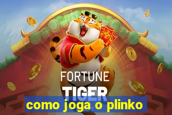 como joga o plinko