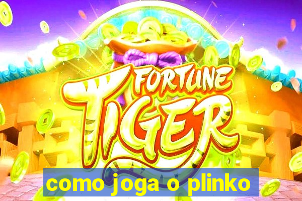 como joga o plinko