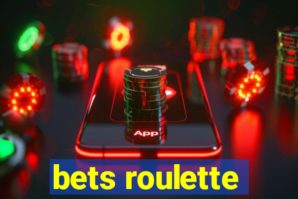 bets roulette