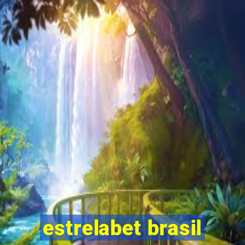 estrelabet brasil