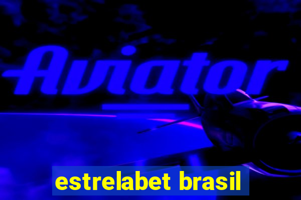 estrelabet brasil