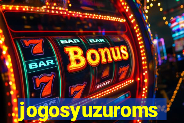 jogosyuzuroms