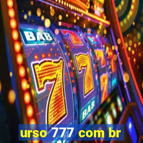 urso 777 com br