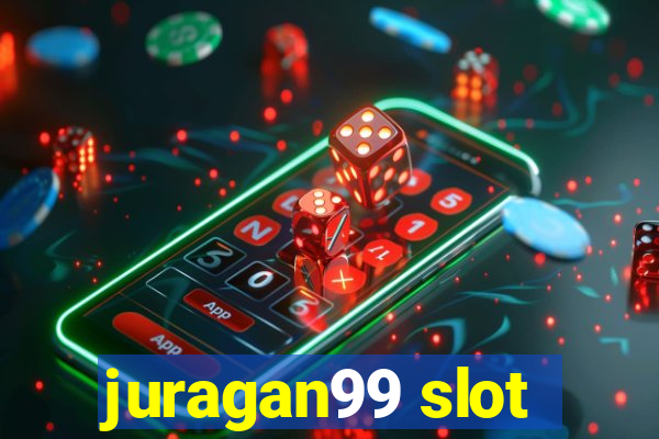 juragan99 slot