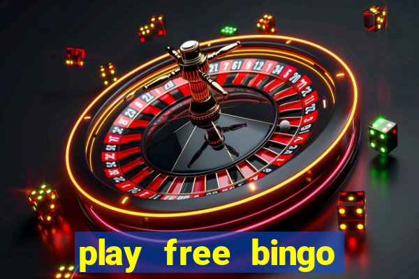 play free bingo win real money