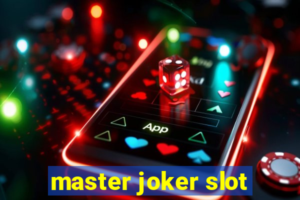 master joker slot