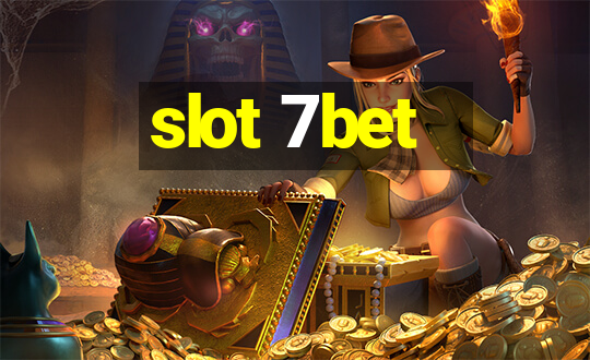 slot 7bet