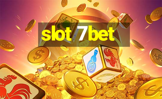 slot 7bet