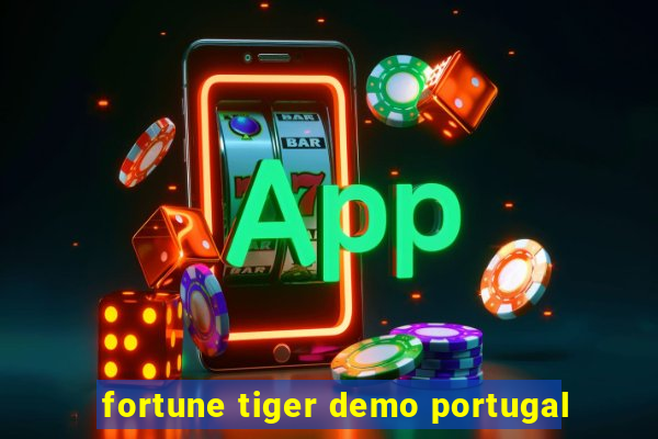 fortune tiger demo portugal