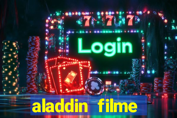 aladdin filme completo drive