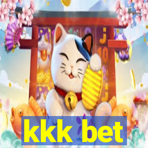 kkk bet