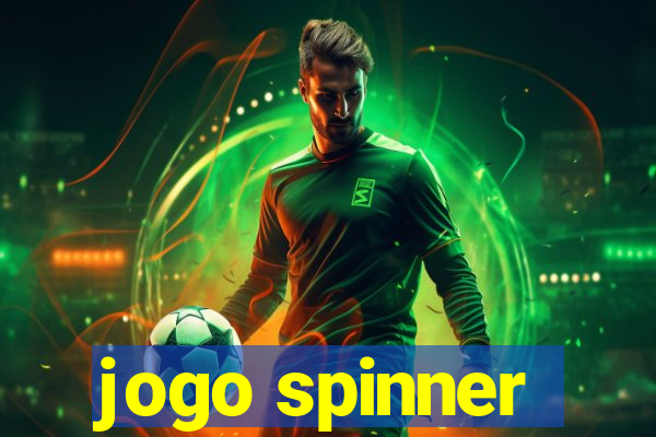 jogo spinner