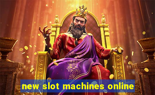 new slot machines online