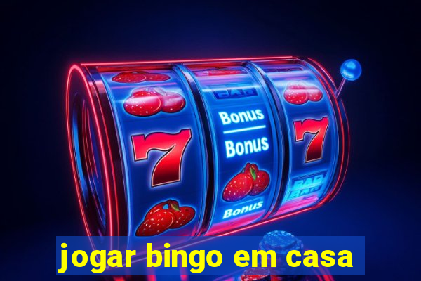 jogar bingo em casa