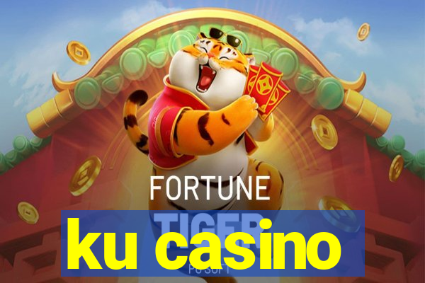 ku casino