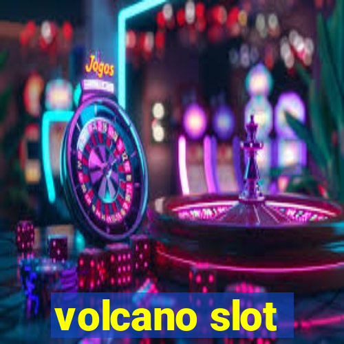 volcano slot