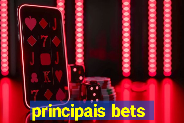 principais bets