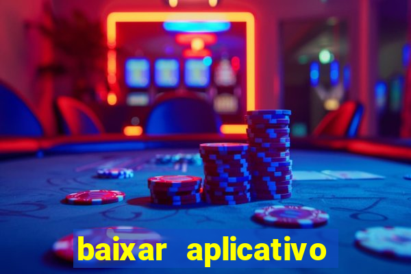 baixar aplicativo do sportingbet