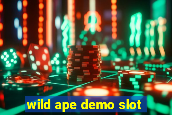 wild ape demo slot