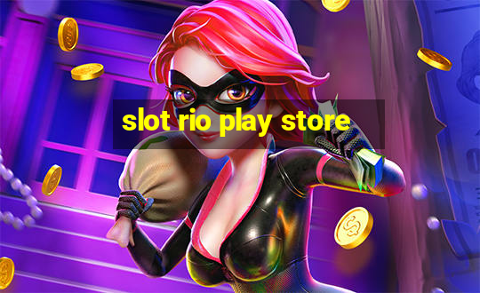 slot rio play store