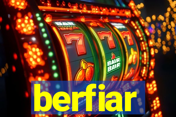 berfiar