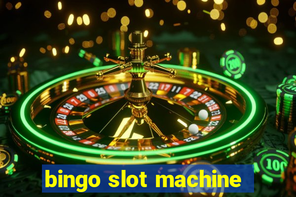 bingo slot machine