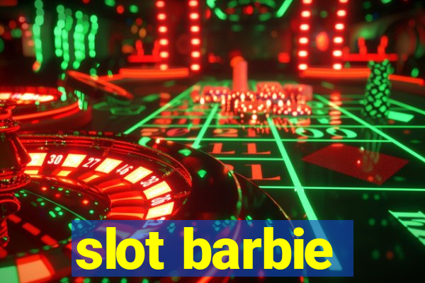 slot barbie