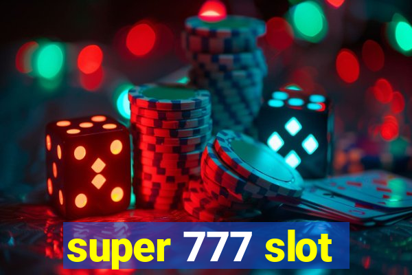 super 777 slot