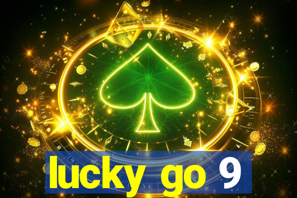 lucky go 9