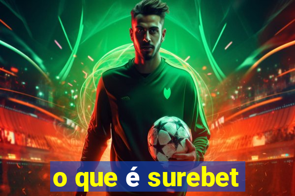 o que é surebet