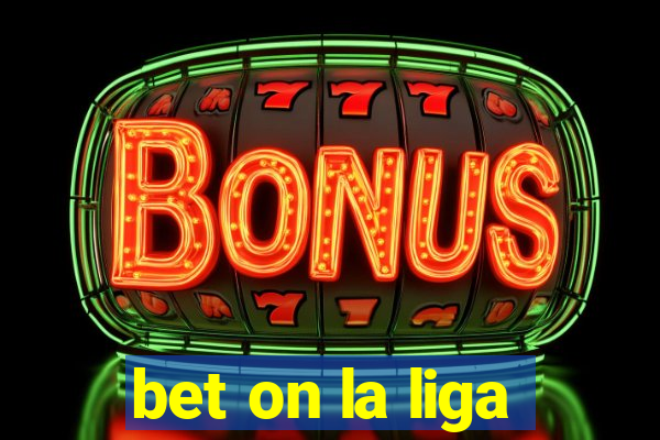 bet on la liga