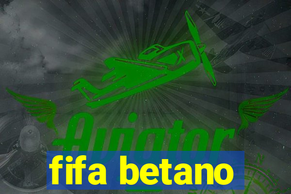 fifa betano