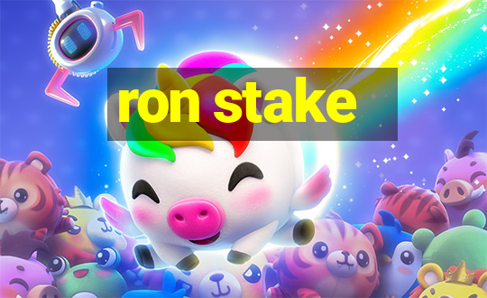 ron stake