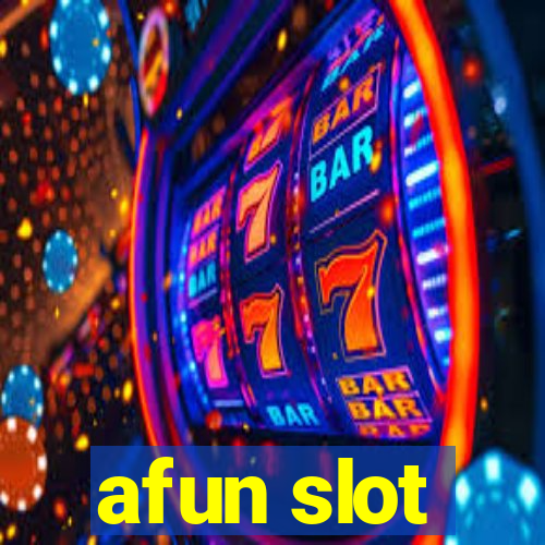 afun slot