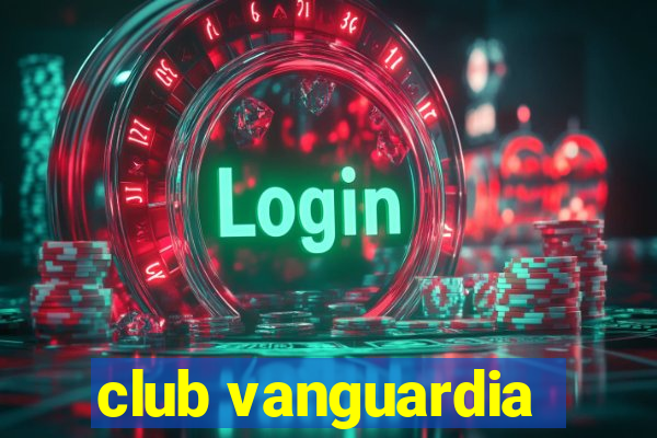 club vanguardia