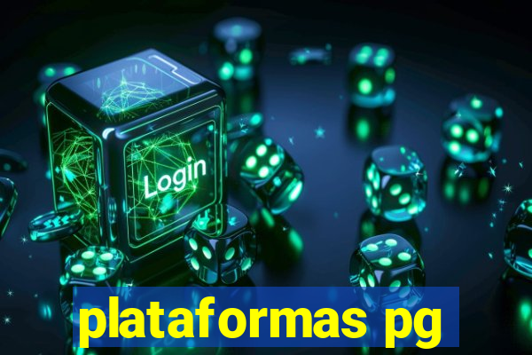 plataformas pg