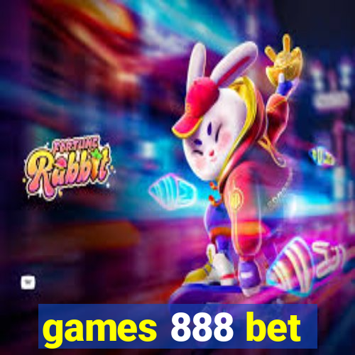 games 888 bet