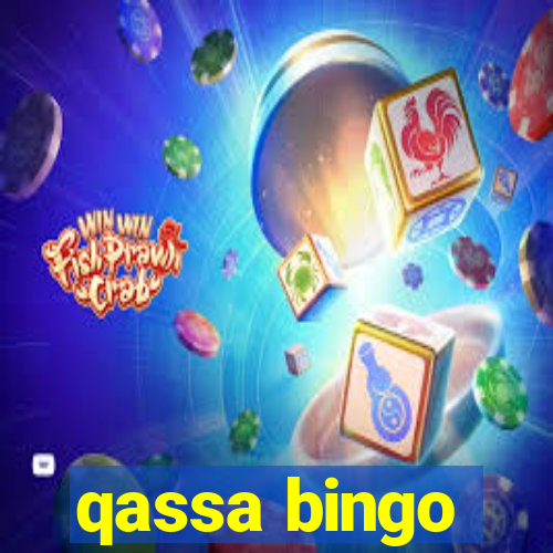 qassa bingo