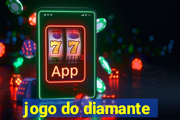 jogo do diamante