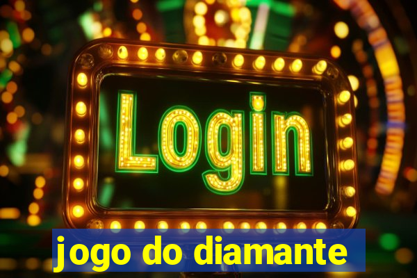 jogo do diamante