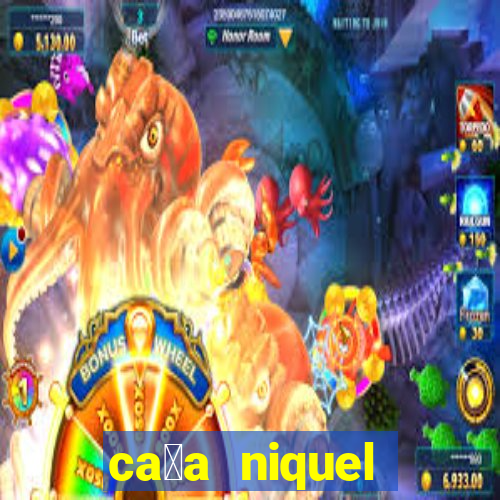 ca莽a niquel online gratis