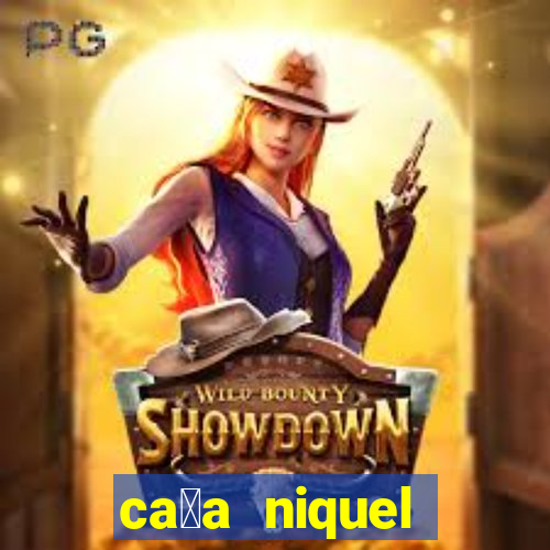 ca莽a niquel online gratis