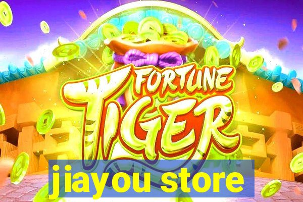 jiayou store