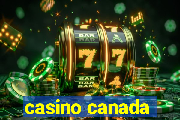 casino canada