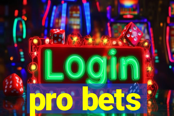 pro bets