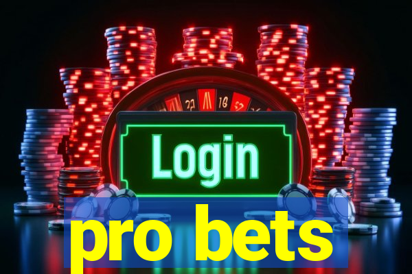 pro bets