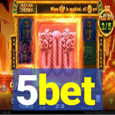 5bet